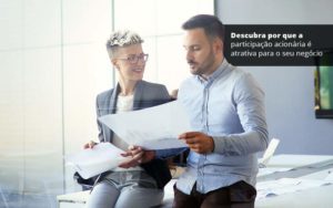 Descubra Por Que A Participacao Acionaria E Atrativa Para O Seu Negocio Post 1 Notícias E Artigos Contábeis Em Joinville Sc | Contabily Contabilidade - Contabilidade em Brusque - SC | Contabily